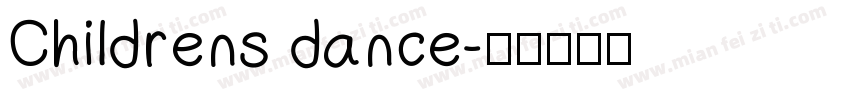 Childrens dance字体转换
